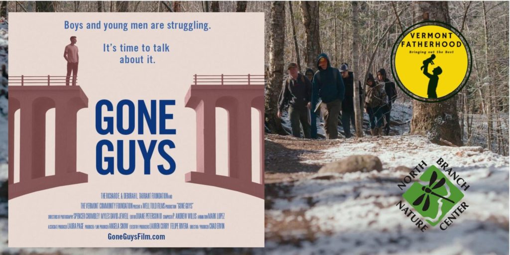 Gone Guys film viewing and discussion with Vermont Fatherhood and North Branch Nature Center